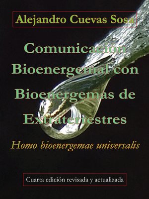 cover image of Comunicación Bioenergemal con Bioenergemas de Extraterrestres